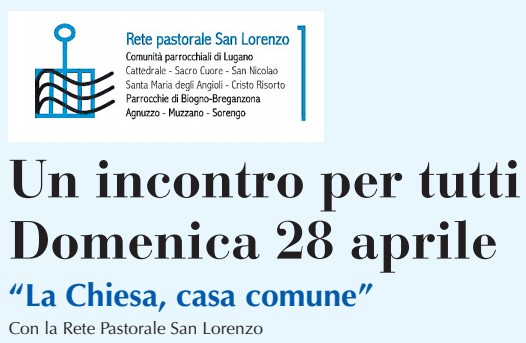 Un incontro per tutti, Domenica 28 aprile 2024