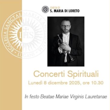 Concerti Spirituali – lunedì 8 dicembre 2025, ore 10:30