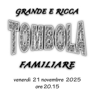 Grande e ricca tombola familiare – Sezione Scout San Sebastiano Breganzona